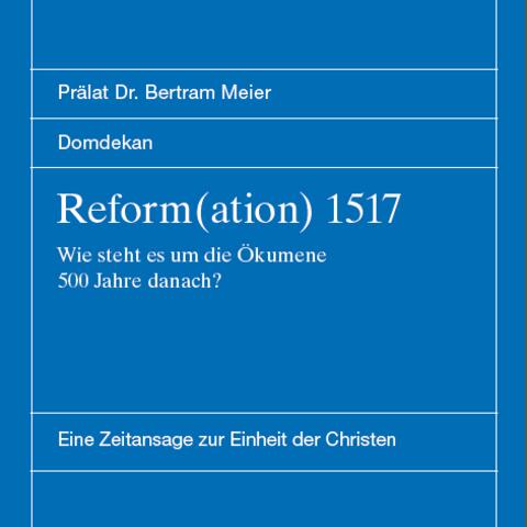 beobachtungen-eines-oekumenischen-klimaforschers-praelat-dr-bertram-meier-zur-einheit-der-christen1809987