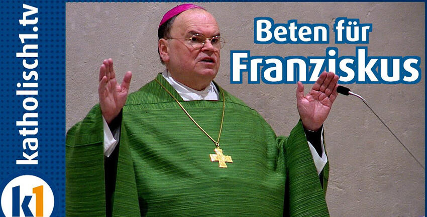 katholisch1.tv_Gebet für den Papst