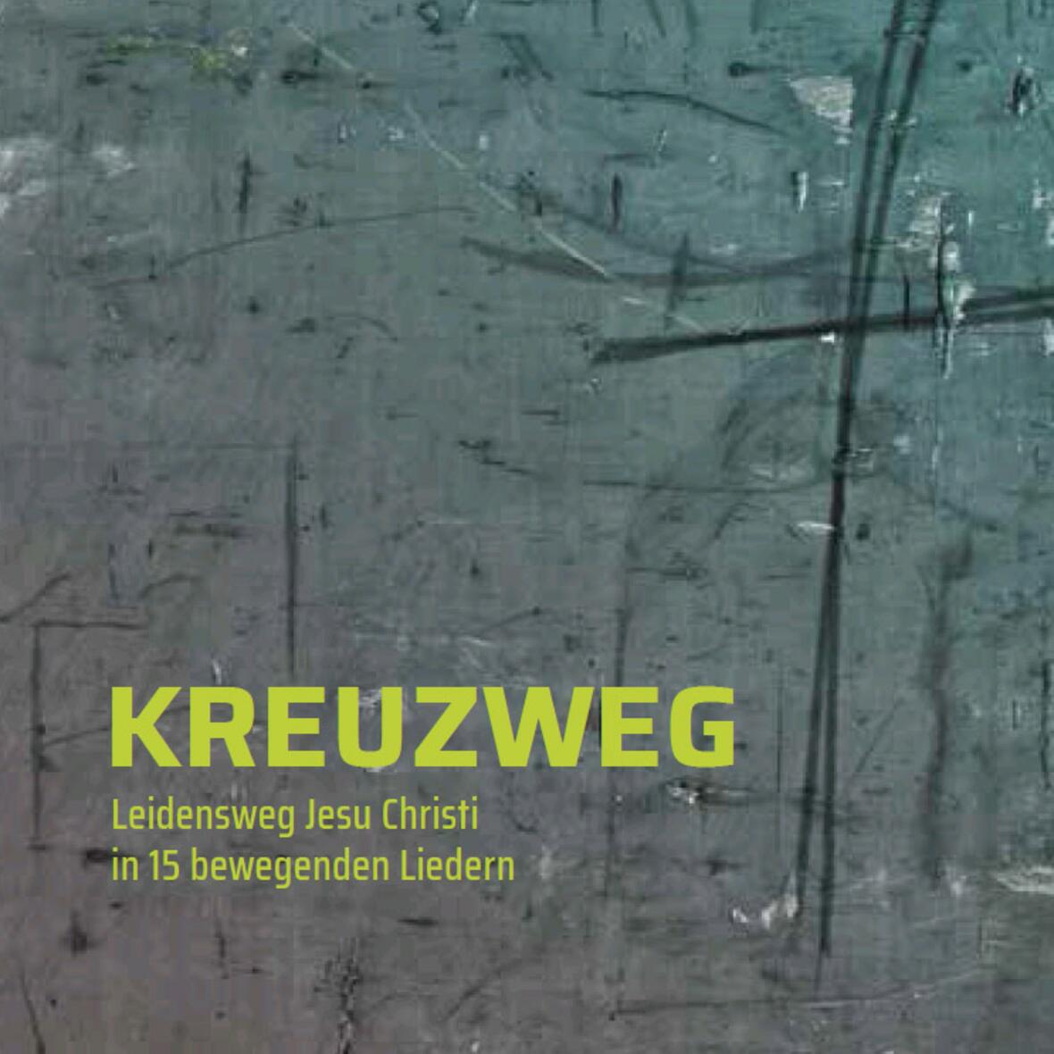 kreuzweg-jesu-christi-in-15-bewegenden-liedern-an-vier-verschiedenen-orten2655960
