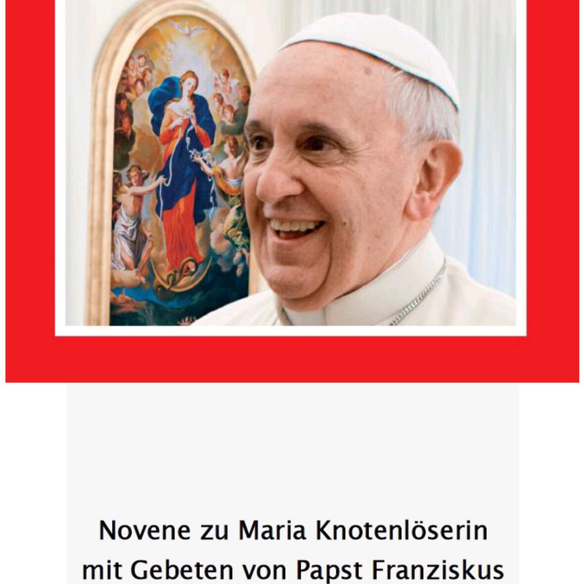 novene-zu-maria-knotenloeserin-mit-gebeten-von-papst-franziskus1483235