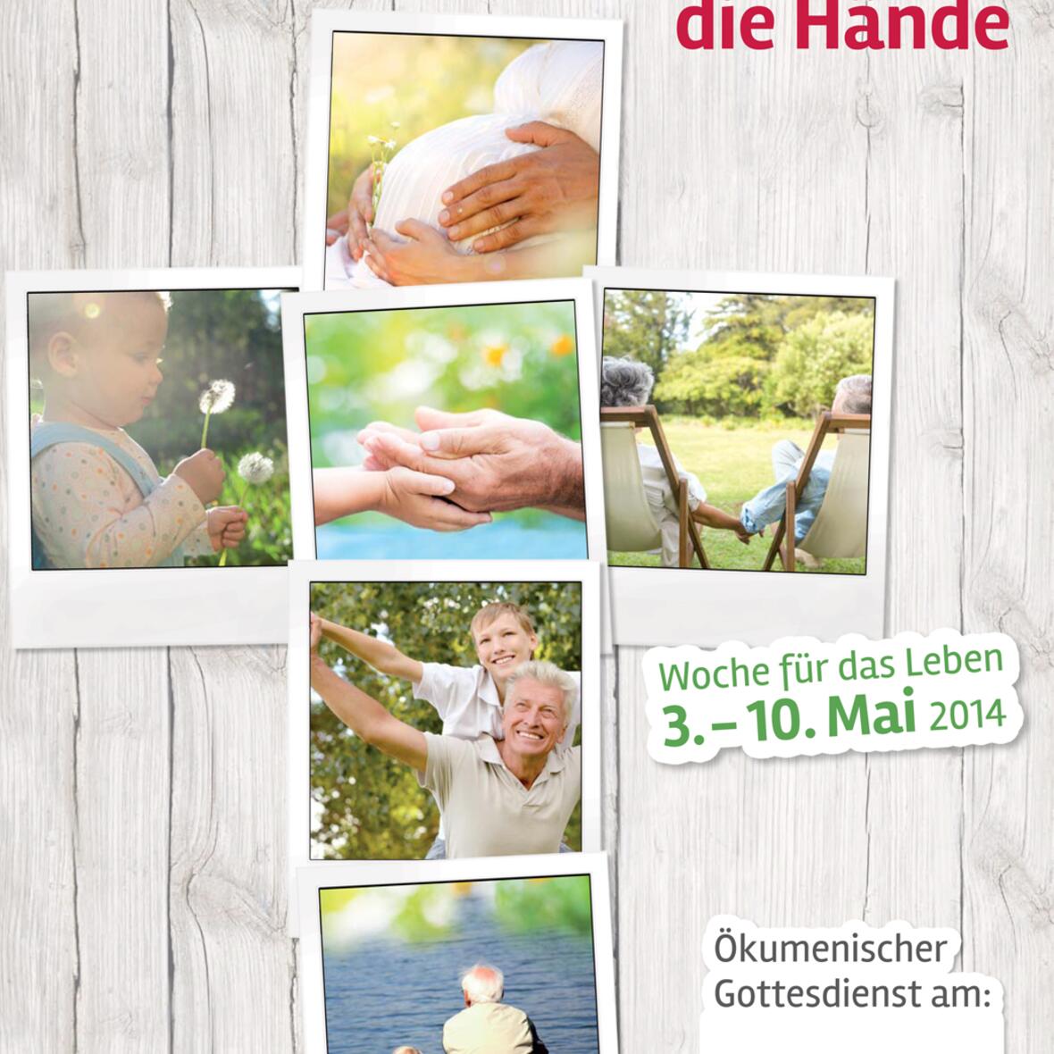 woche-fuer-das-leben-2014-herr-dir-in-die-haende-vom-anfang-und-ende-des-lebens1168504