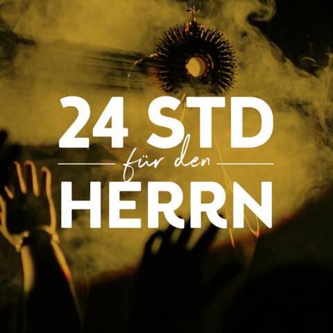 Erhobene Hände die sich auf eine Monstranz hin ausrichten. Im Vordergrund der Schriftzug: 24 h für den Herrn